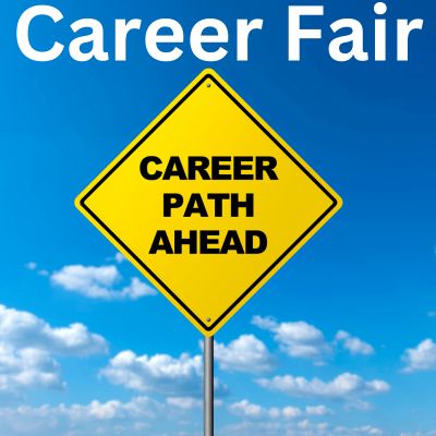 A bright yellow road sign with the text "Career Path Ahead," promoting an upcoming career fair.