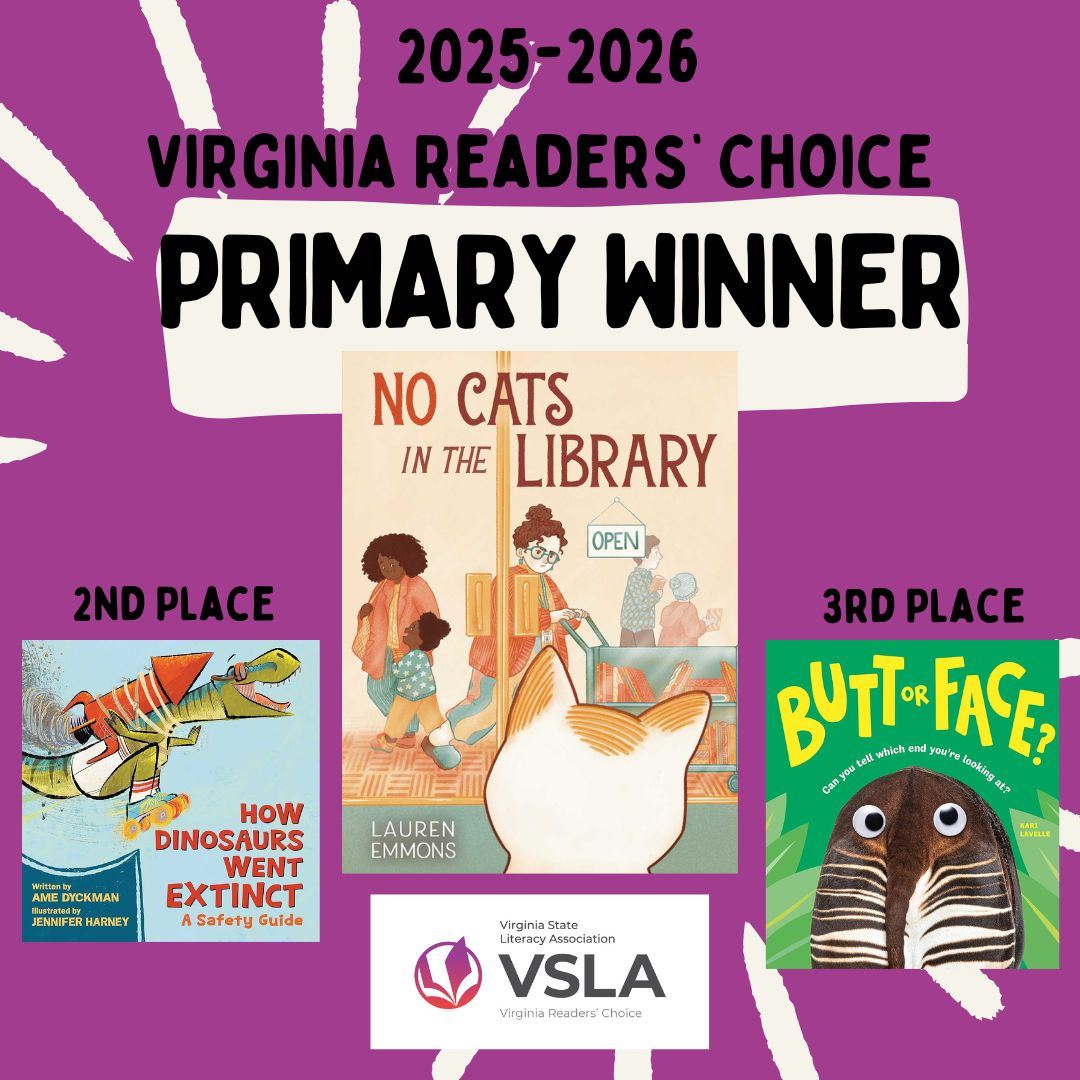Graphic announcing the 2025–2026 Virginia Readers’ Choice Primary Winner, featuring the book cover “No Cats in the Library,” with 2nd place “How Dinosaurs Went Extinct” and 3rd place “Butt or Face?”.