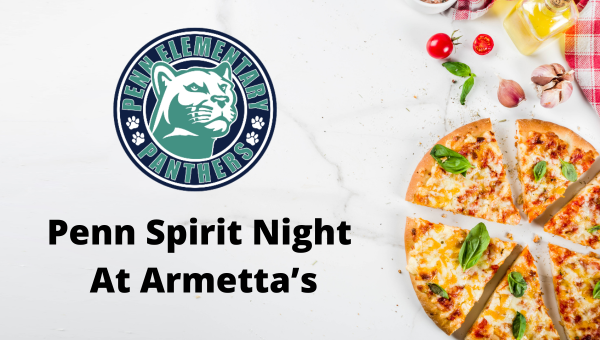 Flyer for Penn Spirit Night at Armetta’s with a Penn Elementary Panthers logo and a sliced pizza with basil on a white background.